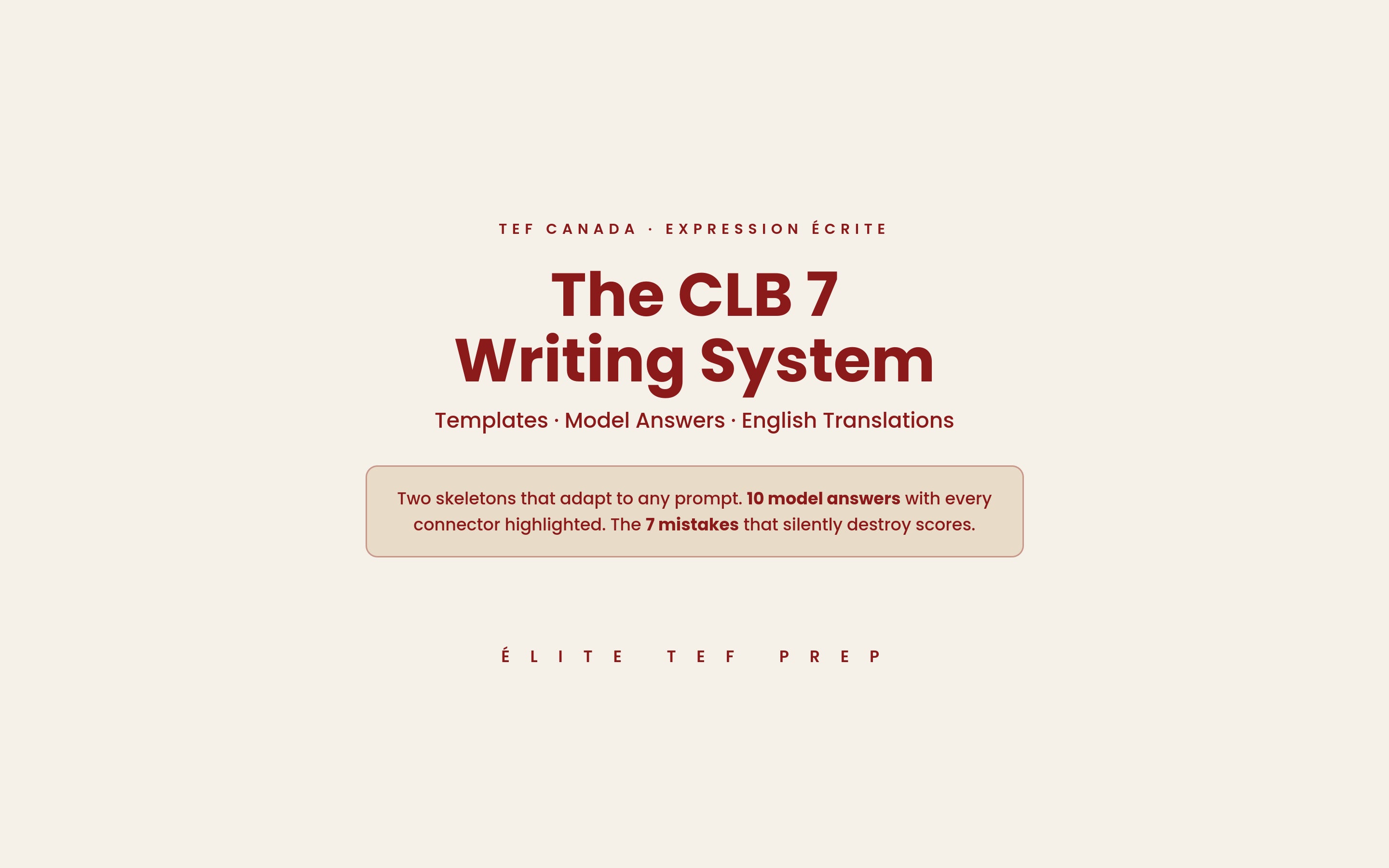 CLB 7 Writing System: TEF Canada Expression Écrite